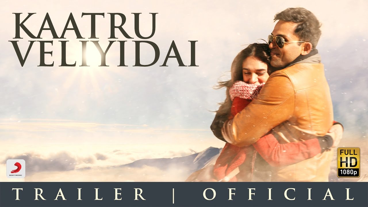 Kaatru Veliyidai Movie Song Lyrics
