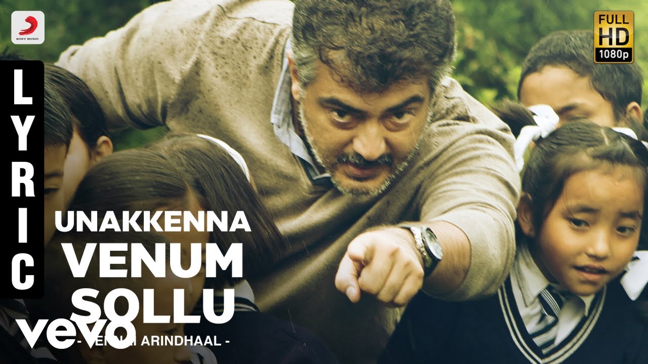 Unakkenna Venum Sollu Song Lyrics in Tamil