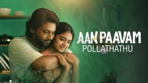 Aan Paavam Pollathathu